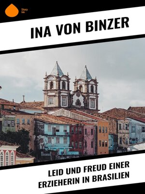 cover image of Leid und Freud einer Erzieherin in Brasilien